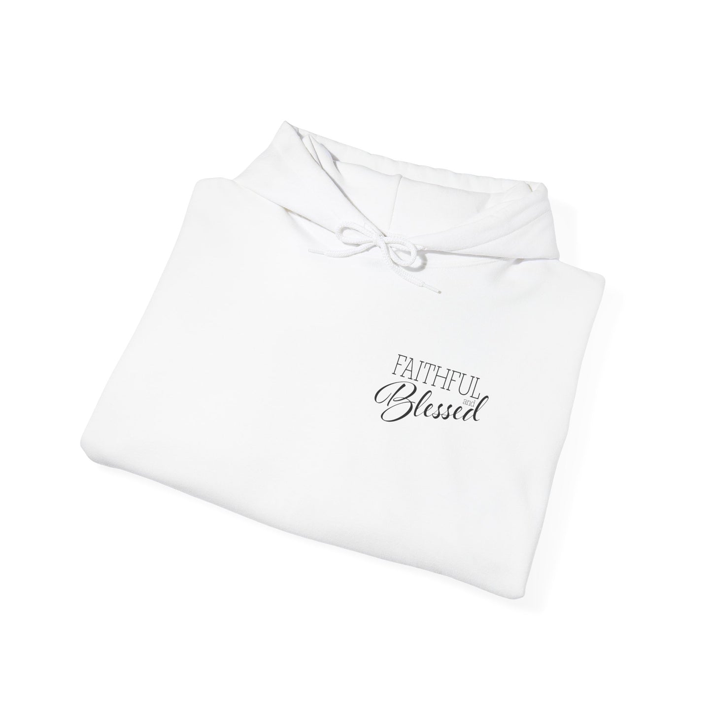 Faithful and Blessed Hoodie - White