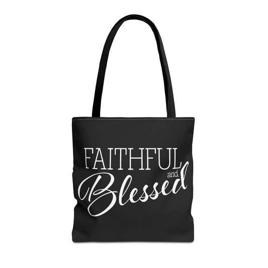 Faithful and Blessed Tote Bag - Black