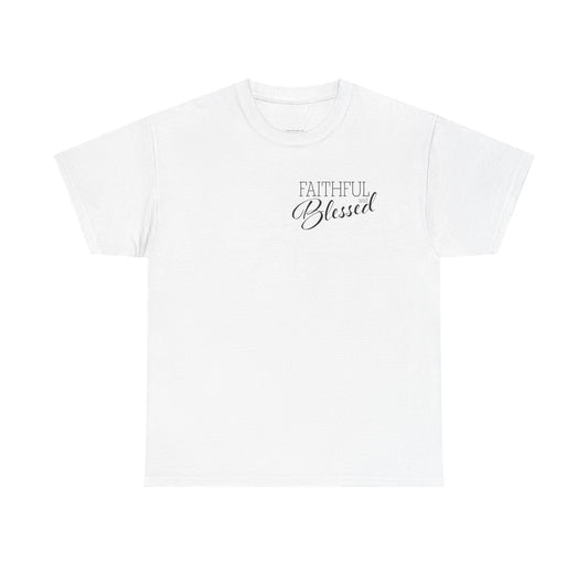 Faithful & Blessed T-Shirt