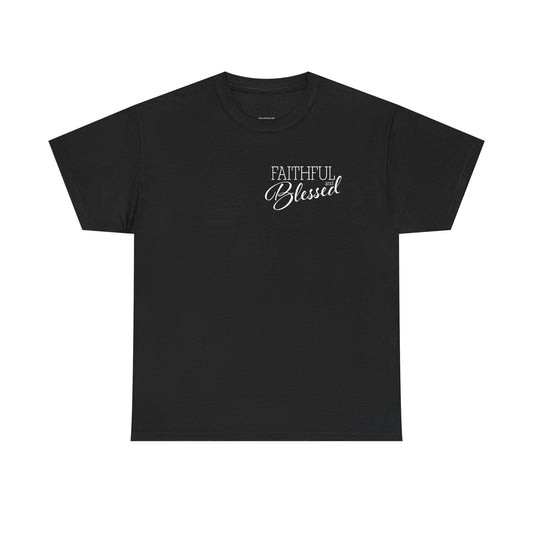Faithful & Blessed T-Shirt