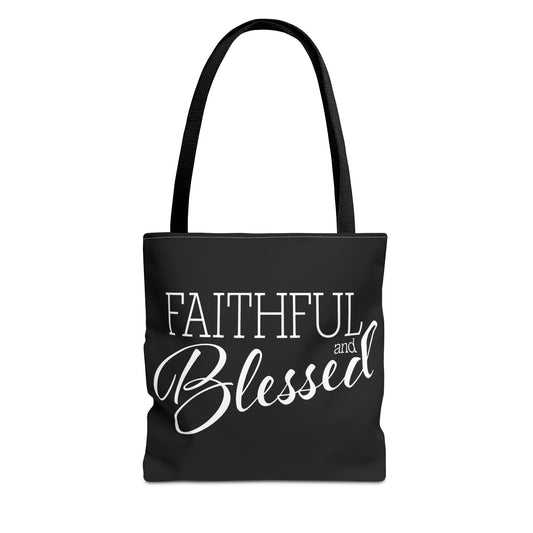 Faithful and Blessed Tote Bag - Black